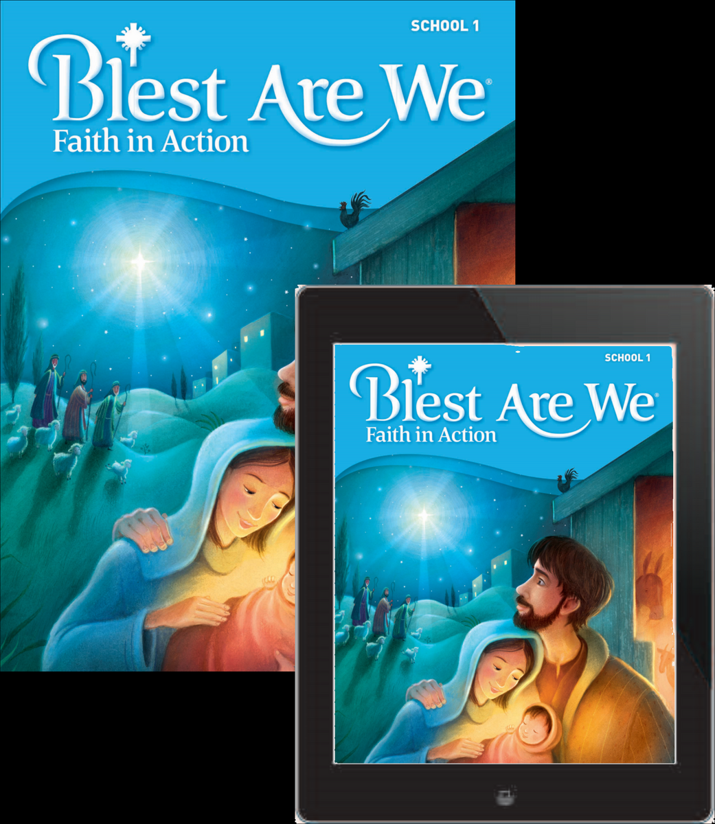 Blest Are We Faith In Action School Student Book With EBook Grade 1 RCL Benziger Blest Are We Faith In Action K 8 Grade 1 Activities And Projects
