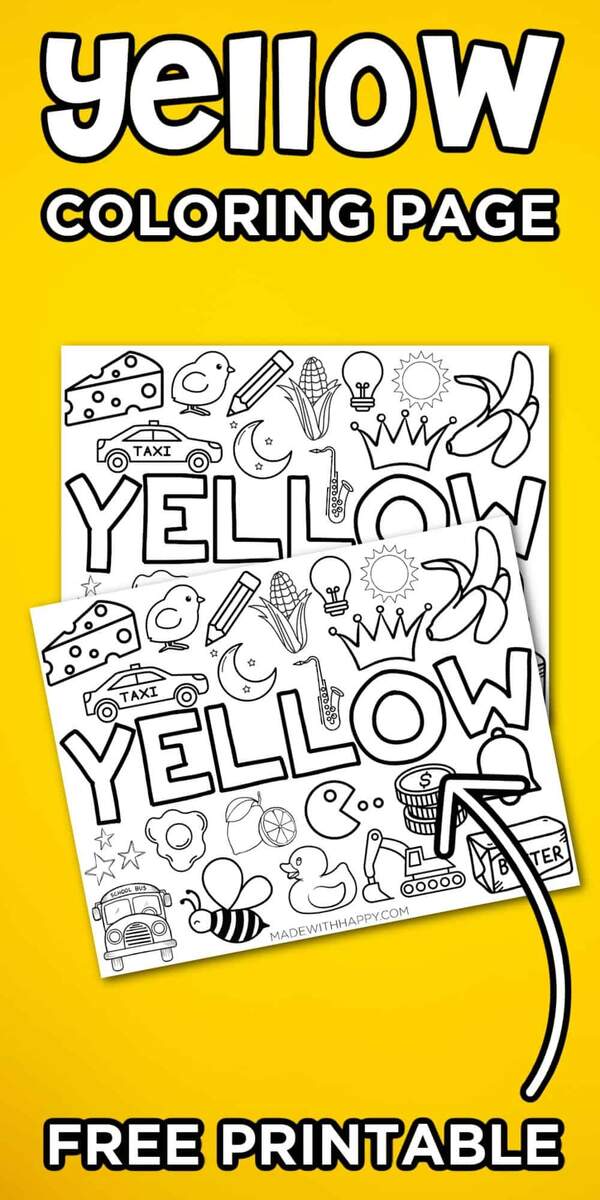 FREE Printable Yellow Coloring Page Made With HAPPY