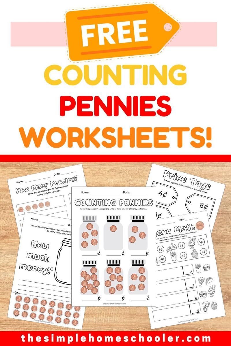 Super Fun Counting Pennies Worksheets Free And Printable The Simple Homeschooler