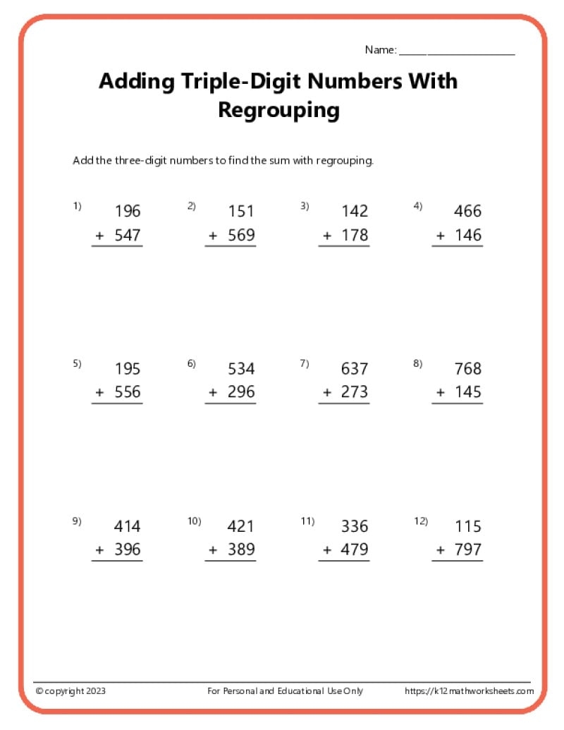 Triple Digit Addition With Regrouping K12 Math Worksheets Triple Digit Addition With Regrouping K12 Math Worksheets